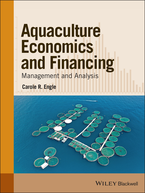 Title details for Aquaculture Economics and Financing by Carole R.  Engle - Available